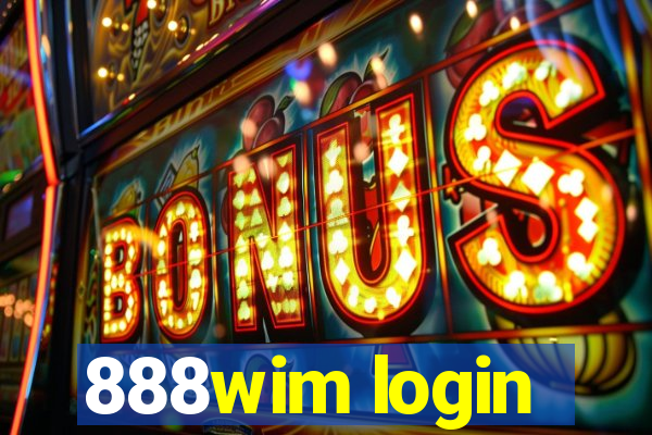 888wim login