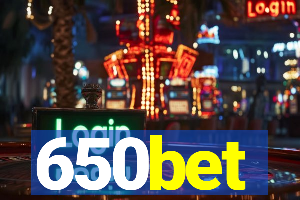 650bet