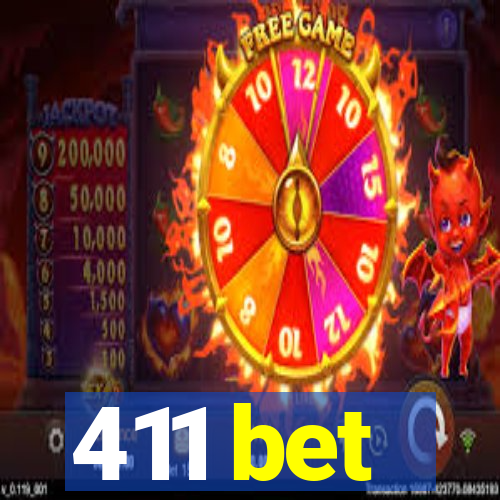 411 bet