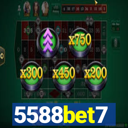 5588bet7