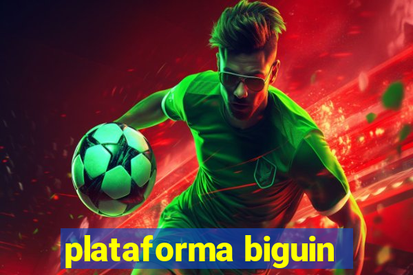 plataforma biguin