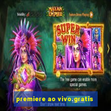 premiere ao vivo.gratis