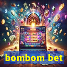 bombom bet