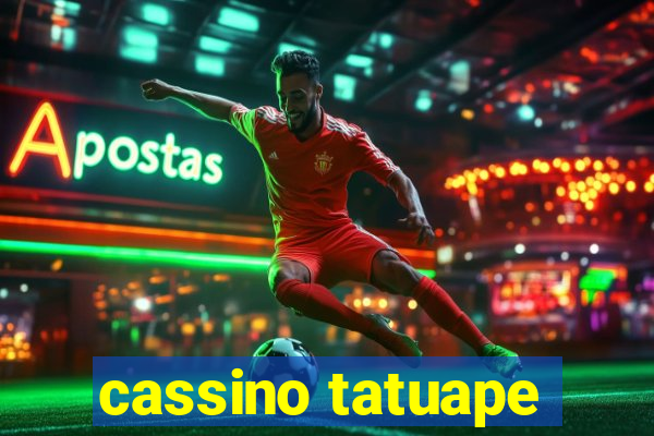 cassino tatuape