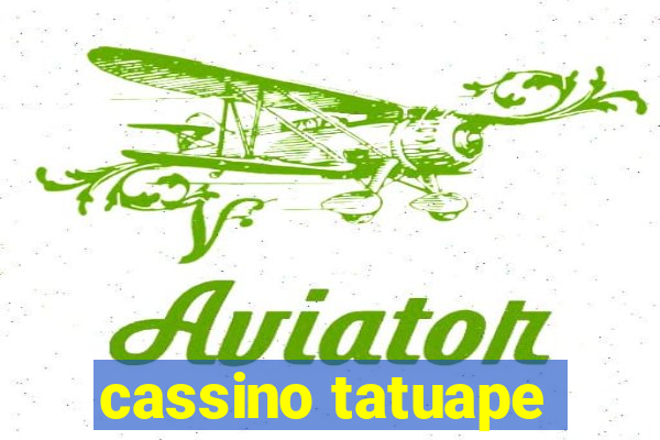 cassino tatuape