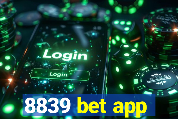 8839 bet app