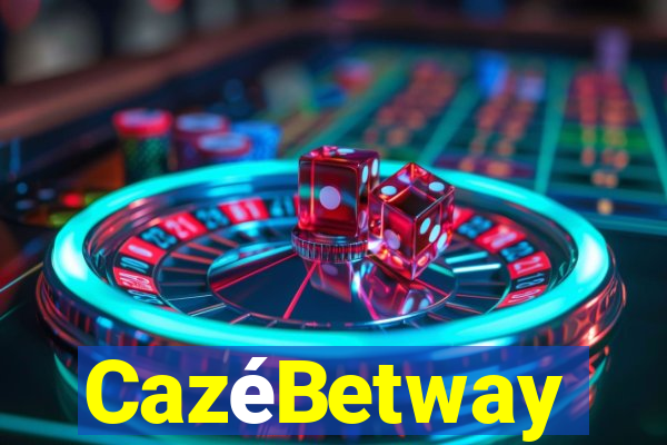 CazéBetway