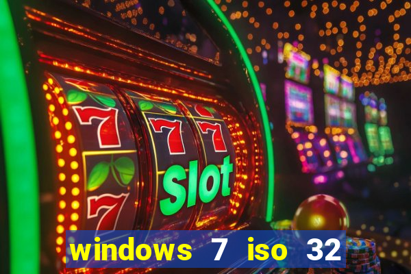 windows 7 iso 32 bits pt-br download