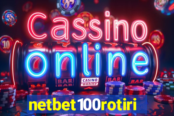 netbet100rotiri