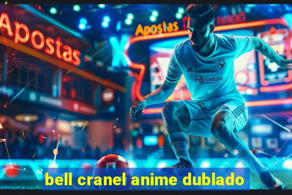 bell cranel anime dublado