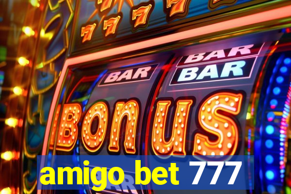 amigo bet 777