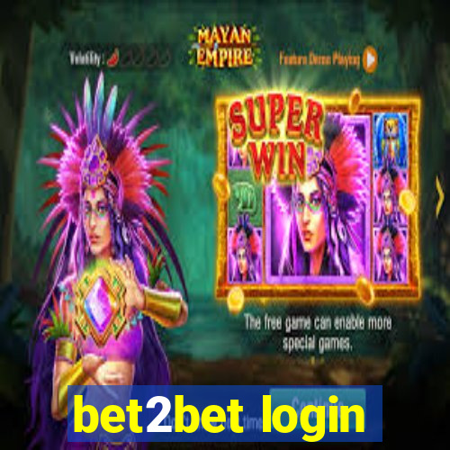 bet2bet login