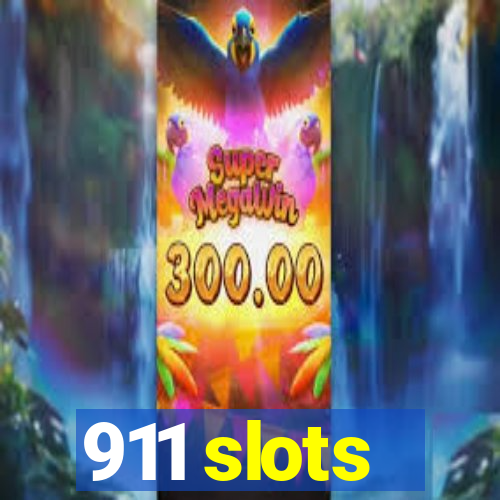 911 slots