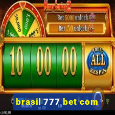 brasil 777 bet com