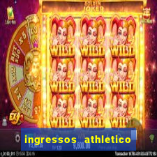 ingressos athletico x flamengo