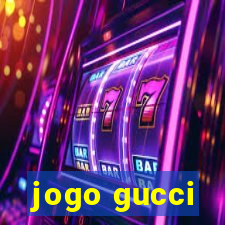 jogo gucci