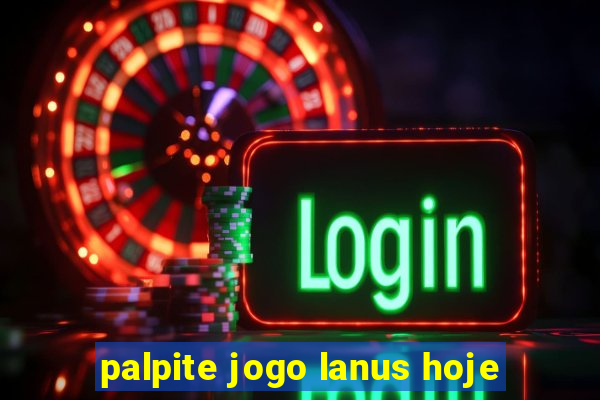 palpite jogo lanus hoje