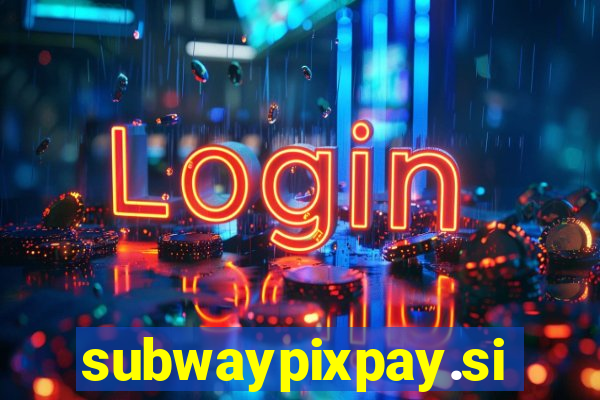 subwaypixpay.site