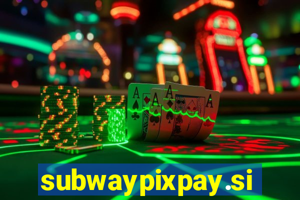 subwaypixpay.site