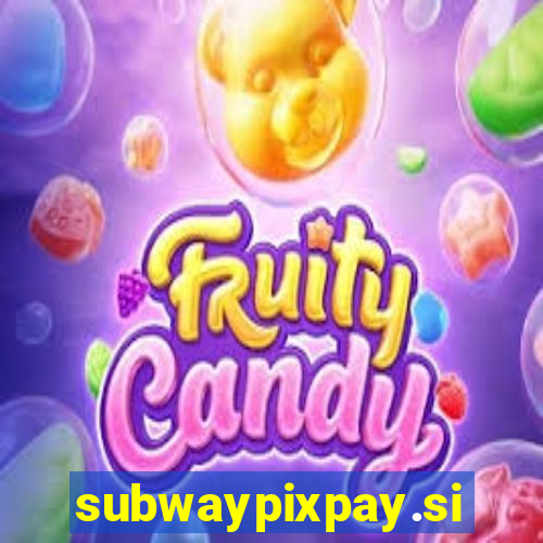 subwaypixpay.site