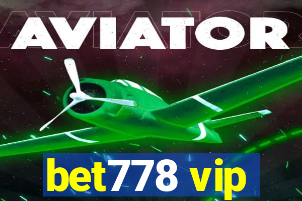 bet778 vip