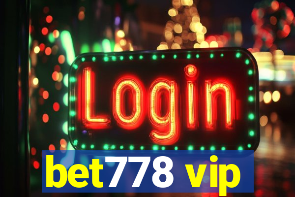 bet778 vip