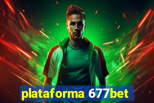 plataforma 677bet