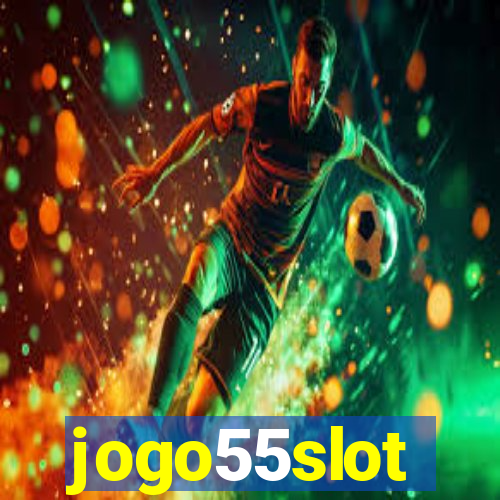 jogo55slot