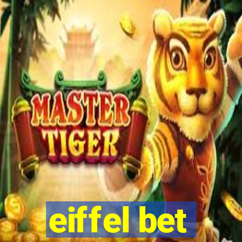 eiffel bet