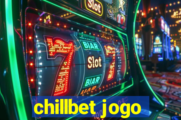 chillbet jogo