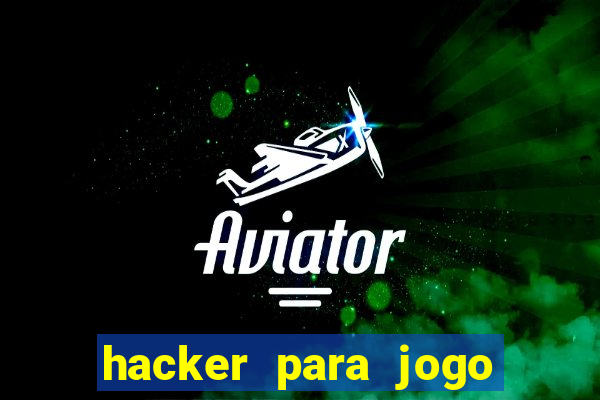 hacker para jogo do tigre