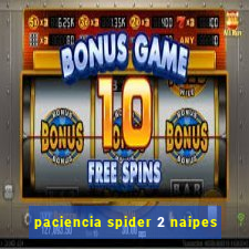 paciencia spider 2 naipes