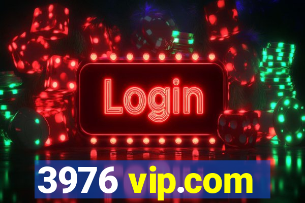 3976 vip.com