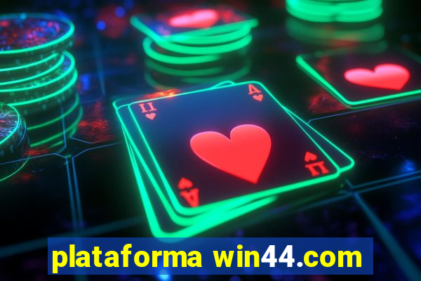 plataforma win44.com