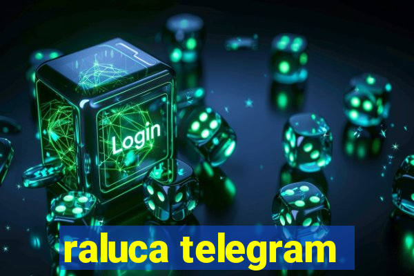 raluca telegram