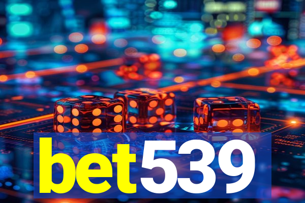 bet539