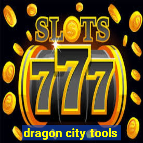 dragon city tools