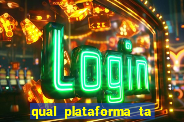 qual plataforma ta pagando mais