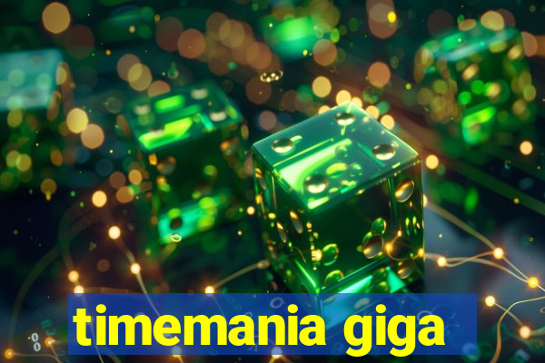 timemania giga