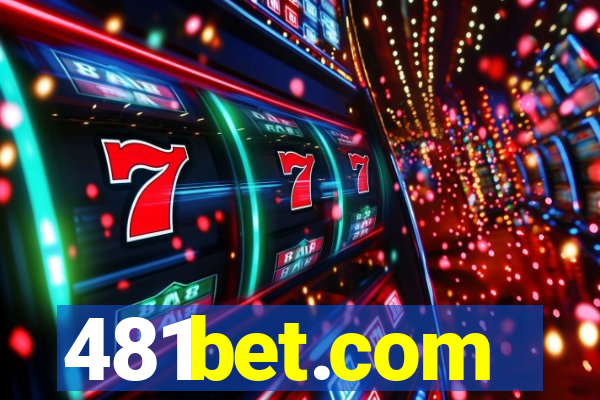 481bet.com