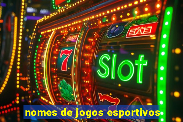 nomes de jogos esportivos