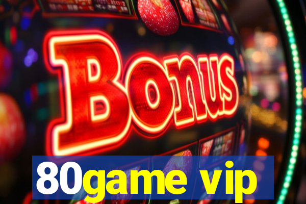 80game vip