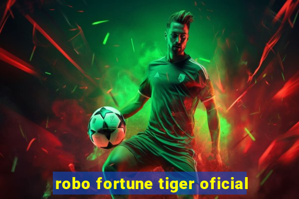 robo fortune tiger oficial