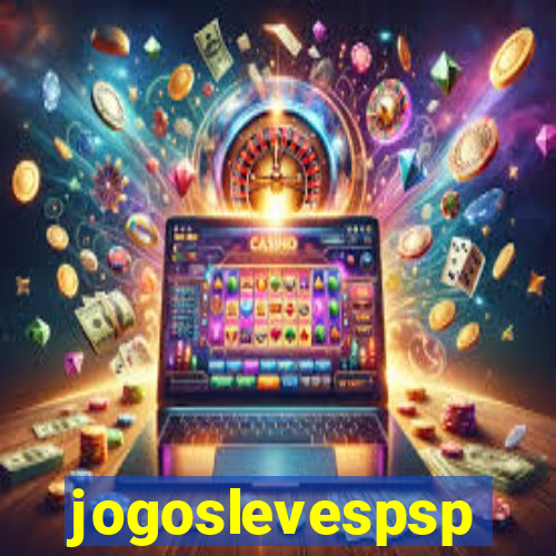 jogoslevespsp