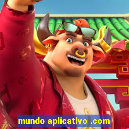 mundo aplicativo .com