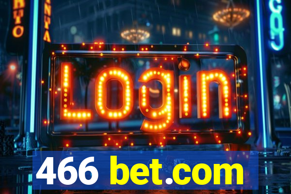 466 bet.com