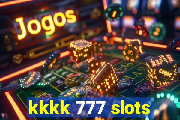 kkkk 777 slots