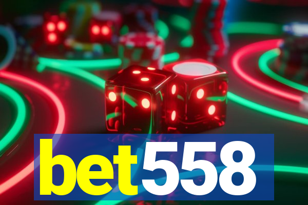 bet558