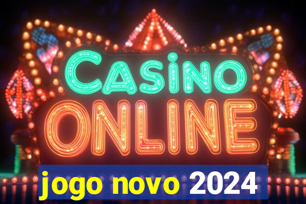 jogo novo 2024