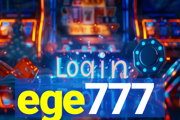 ege777